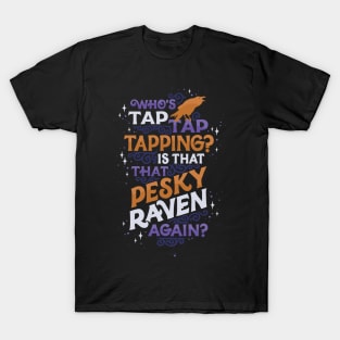 That Pesky Raven T-Shirt